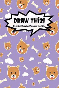 Draw This!