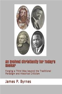 An Evolved Christianity for Today's Seeker