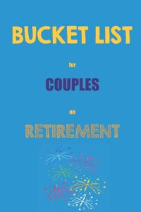 Bucket List for Couples on Retirement