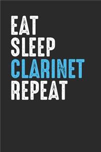 Eat Sleep Clarinet Repeat