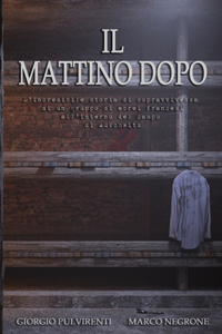 Il mattino dopo
