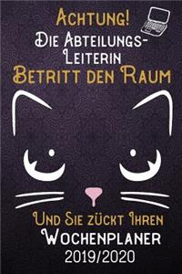 Achtung! Die Abteilungsleiterin betritt den Raum und Sie zückt Ihren Wochenplaner 2019 - 2020