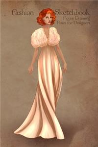 Fashion Sketchbook Figure Drawing Poses for Designers