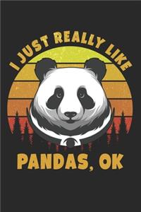 I Just Really Like Pandas Ok