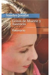 Gritos de Muerte y Ausencia