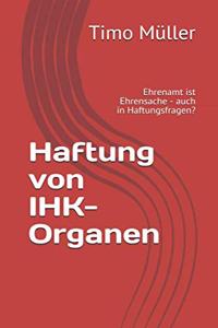 Haftung von IHK-Organen