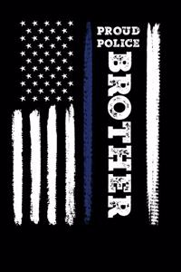 Proud Police Brother