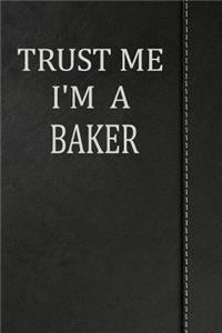 Trust Me I'm a Baker