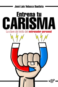 Entrena Tu Carisma