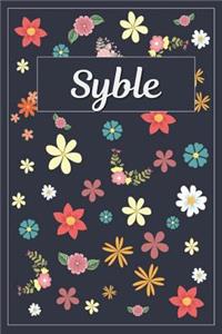 Syble: Lined Writing Notebook with Personalized Name 120 Pages 6x9 Flowers