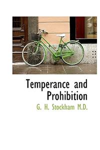 Temperance and Prohibition