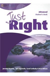 Just Right British English Advanced Student Book