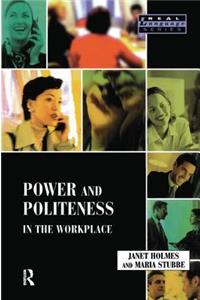 Power and Politeness in the Workplace