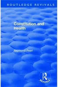 Revival: Constitution and Health (1933)