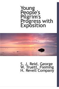 Young People's Pilgrim's Progress with Exposition