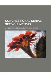 Congressional Serial Set Volume 3325