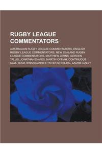 Rugby League Commentators