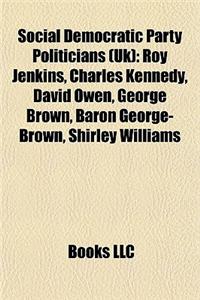 Social Democratic Party Politicians (UK)