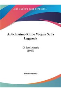 Antichissimo Ritmo Volgare Sulla Leggenda