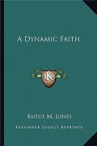 Dynamic Faith