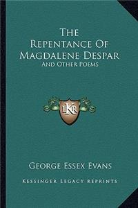 Repentance of Magdalene Despar