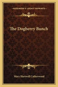 The Dogberry Bunch