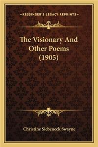 Visionary And Other Poems (1905)
