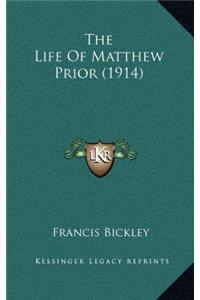 The Life of Matthew Prior (1914)