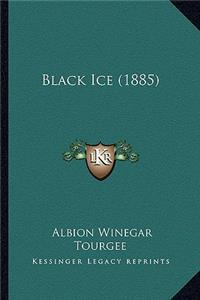 Black Ice (1885)