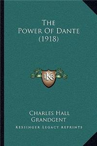 Power Of Dante (1918)