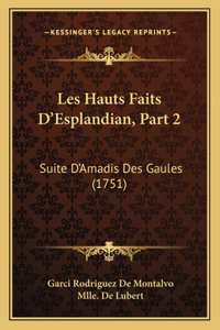 Les Hauts Faits D'Esplandian, Part 2