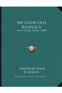 My Good Old Knapsack