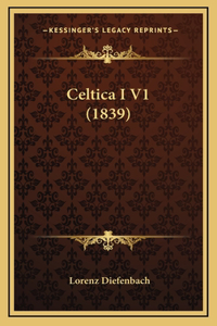 Celtica I V1 (1839)