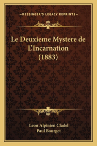 Le Deuxieme Mystere de L'Incarnation (1883)