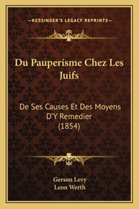 Du Pauperisme Chez Les Juifs