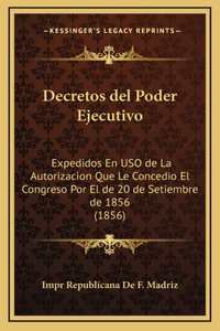 Decretos del Poder Ejecutivo