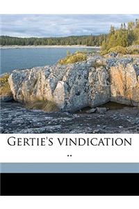 Gertie's Vindication ..