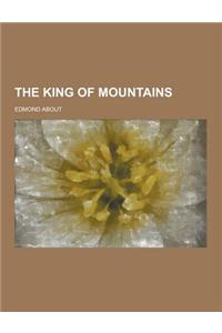 The King of Mountains