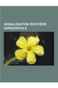 Signalisation Routiere Horizontale
