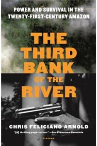 The Third Bank of the River