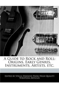 A Guide to Rock and Roll