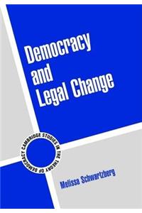 Democracy and Legal Change. Cambridge Studies in the Theory of Democracy.