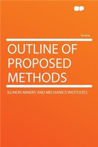 Outline of Proposed Methods