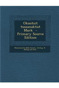Okautsit Tussanaktut Mark