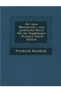 Der Neue Macchiavelli