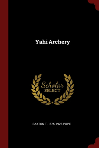 Yahi Archery