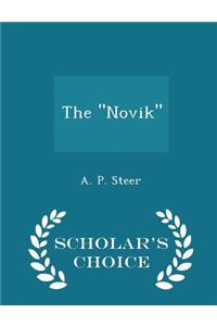 The Novik - Scholar's Choice Edition