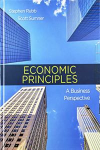 Economics Principles: A Business Perspective & Saplingplus for Economics Principles: A Business Perspective (Twelve Months Access)