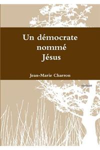 Democrate Nomme Jesus