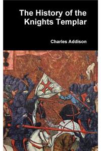 The History of the Knights Templar